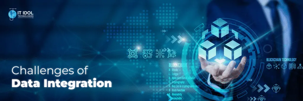 Challenges of Data Integration | IT IDOL Technologies